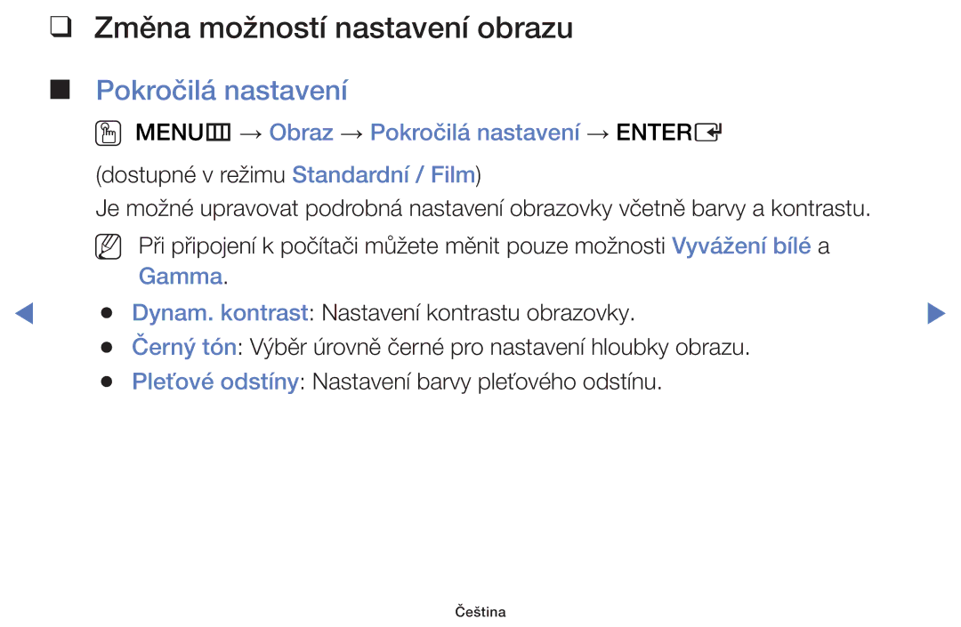 Samsung UE40H5000AKXXH, UE40H5000AWXXH, UE32H4000AWXZG, UE48H5000AWXXH Změna možností nastavení obrazu, Pokročilá nastavení 