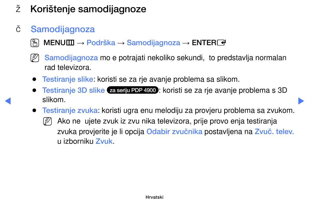 Samsung UE32H5000AKXXH Korištenje samodijagnoze, OO MENUm → Podrška → Samodijagnoza → Entere, Testiranje 3D slike 