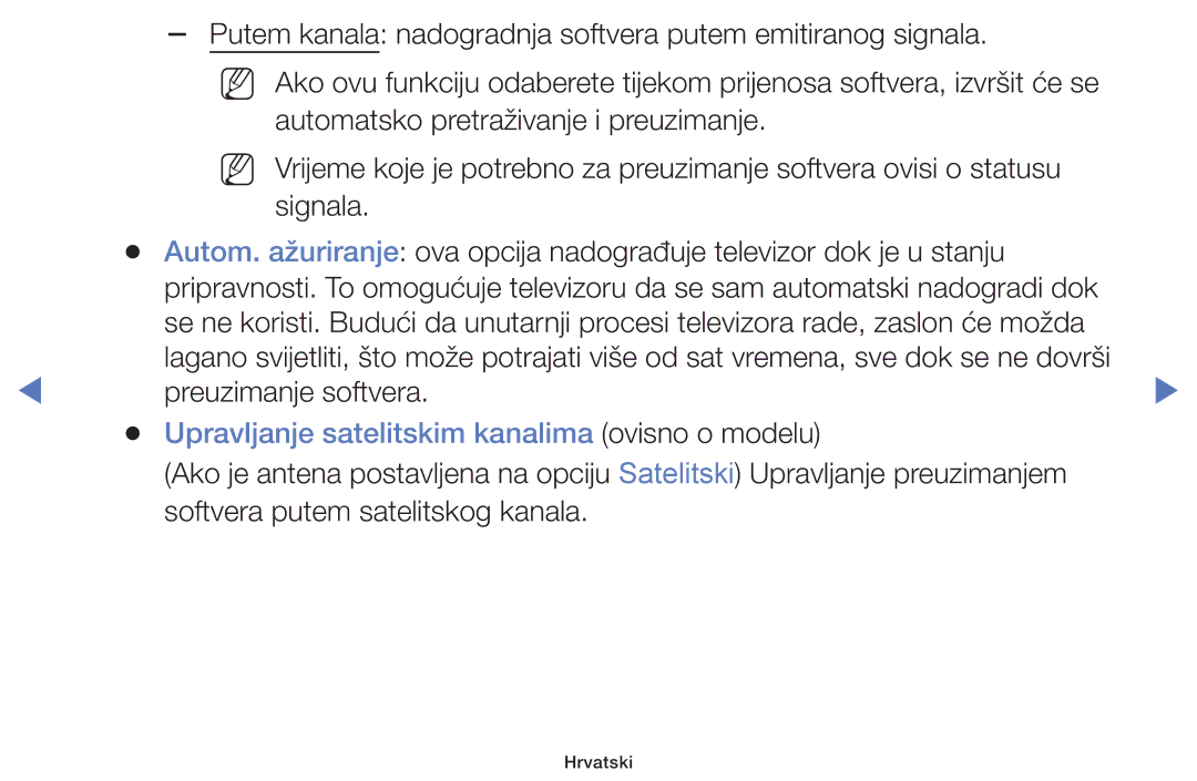 Samsung UE28J4100AWXXH, UE40H5000AWXXH, UE32J4100AWXXH, UE48H5000AWXXH manual Upravljanje satelitskim kanalima ovisno o modelu 