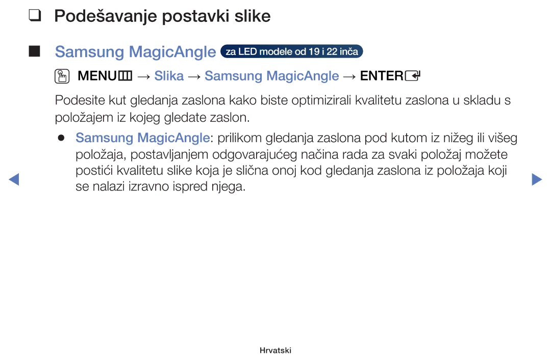 Samsung UE50H5000AWXXH, UE40H5000AWXXH manual Podešavanje postavki slike, OO MENUm → Slika → Samsung MagicAngle → Entere 