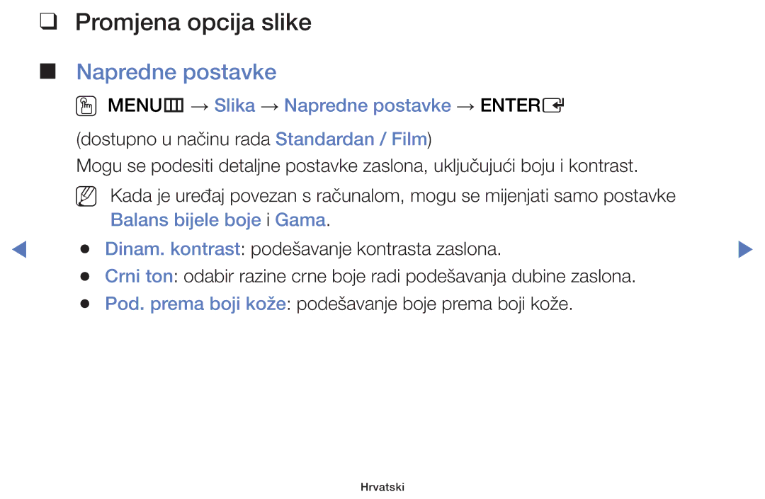 Samsung UE19H4000AWXXH, UE40H5000AWXXH manual Promjena opcija slike, OO MENUm → Slika → Napredne postavke → Entere 