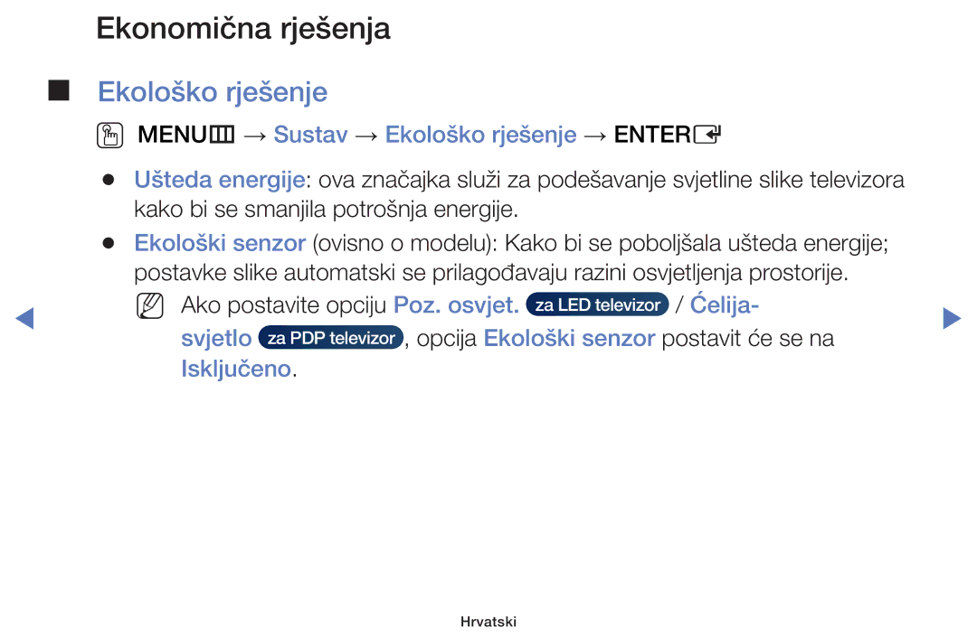 Samsung UE40H5070ASXXH, UE40H5000AWXXH manual Ekonomična rješenja, OO MENUm → Sustav → Ekološko rješenje → Entere 