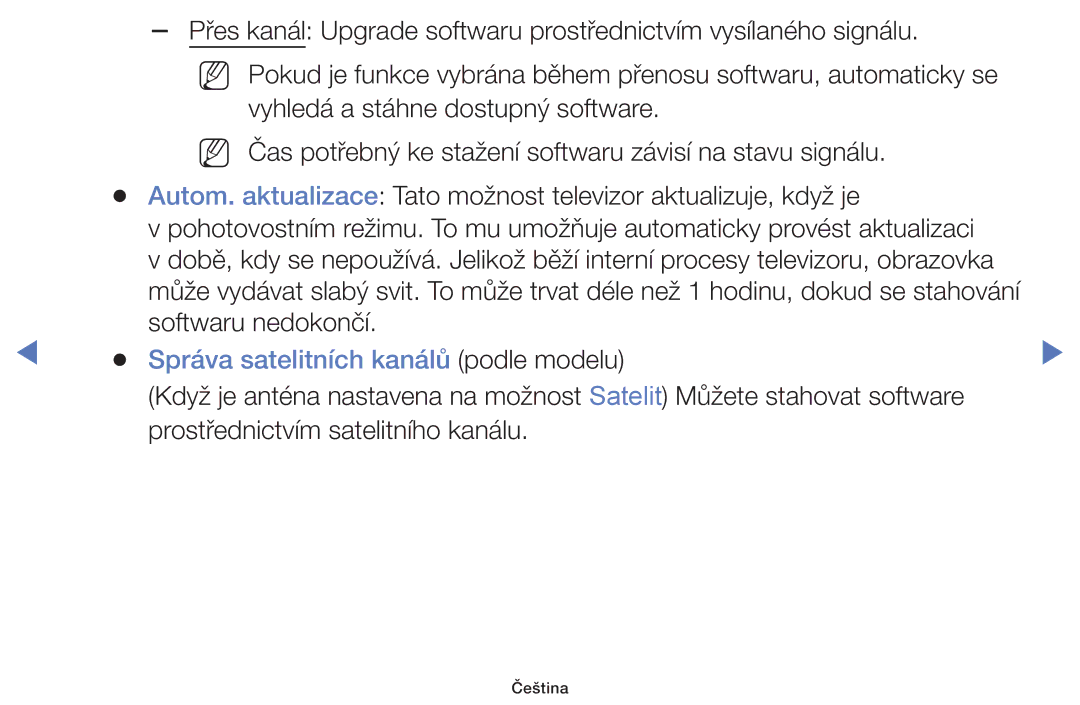 Samsung UE50H5000AKXXU, UE40H5000AWXXH, UE40H5070ASXZG, UE40H5003AWXZG, UE32H4000AWXZG Správa satelitních kanálů podle modelu 