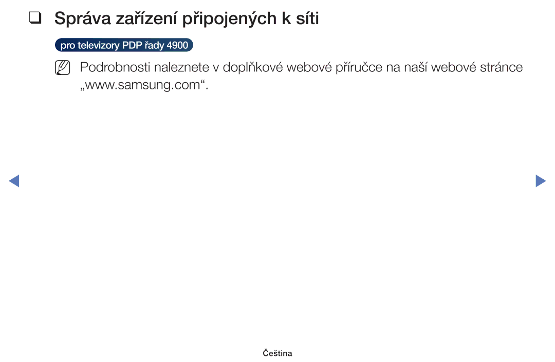 Samsung UE32H5030AWXXN, UE40H5000AWXXH, UE40H5070ASXZG, UE40H5003AWXZG, UE32H4000AWXZG Správa zařízení připojených k síti 