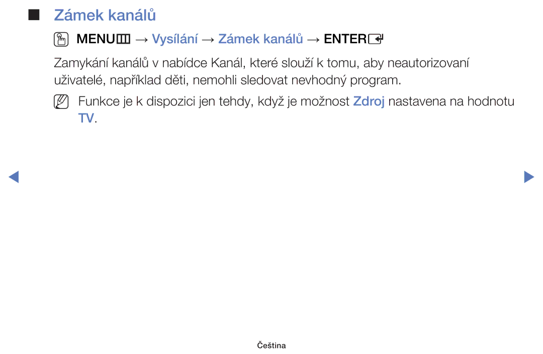 Samsung UE19H4000AWXZG, UE40H5000AWXXH, UE40H5070ASXZG, UE40H5003AWXZG manual OO MENUm → Vysílání → Zámek kanálů → Entere 