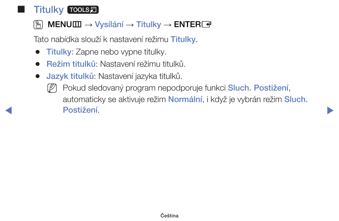 Samsung UE58H5200AWXZF, UE40H5000AWXXH, UE40H5070ASXZG manual Titulky t, OO MENUm → Vysílání → Titulky → Entere, Postižení 