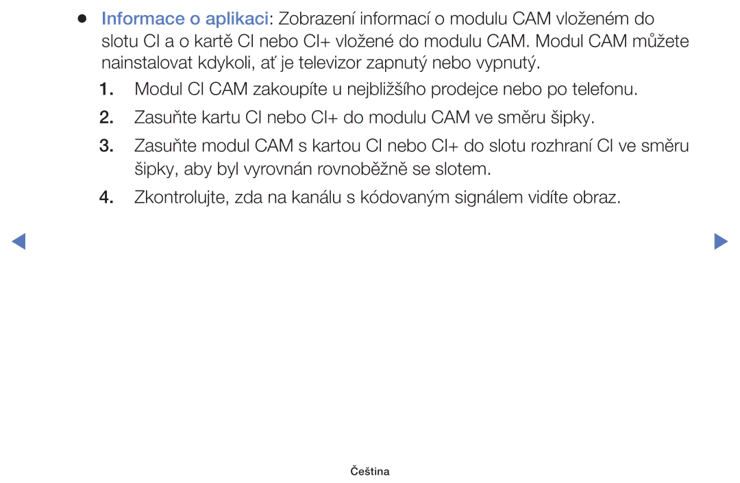 Samsung UE28H4000AWXZF, UE40H5000AWXXH, UE40H5070ASXZG, UE40H5003AWXZG, UE32H4000AWXZG, UE40H4200AWXXC, UE48H5000AWXXH Čeština 