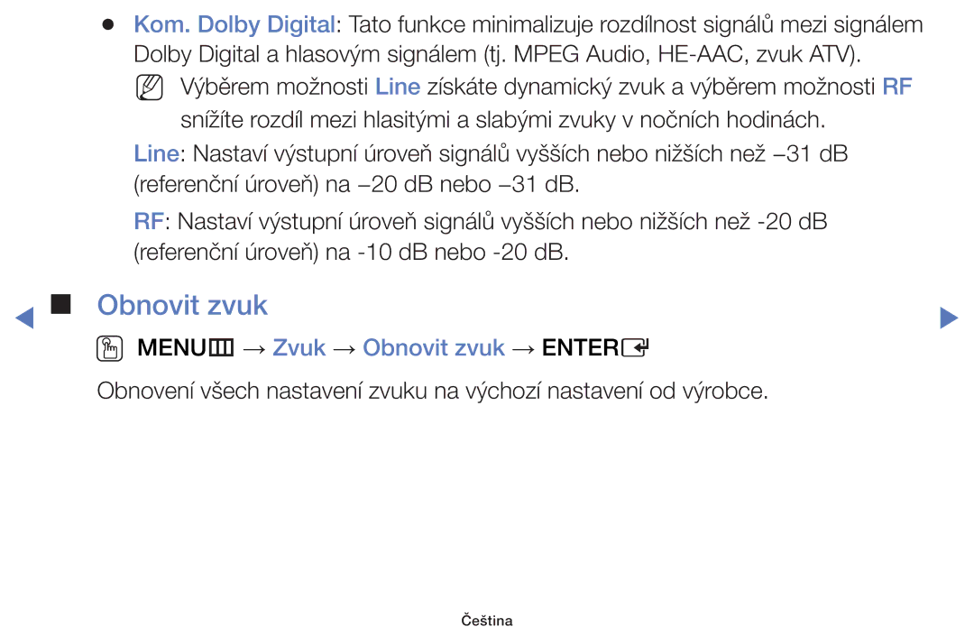 Samsung UE32H5030AWXXC, UE40H5000AWXXH, UE40H5070ASXZG, UE40H5003AWXZG manual OO MENUm → Zvuk → Obnovit zvuk → Entere 