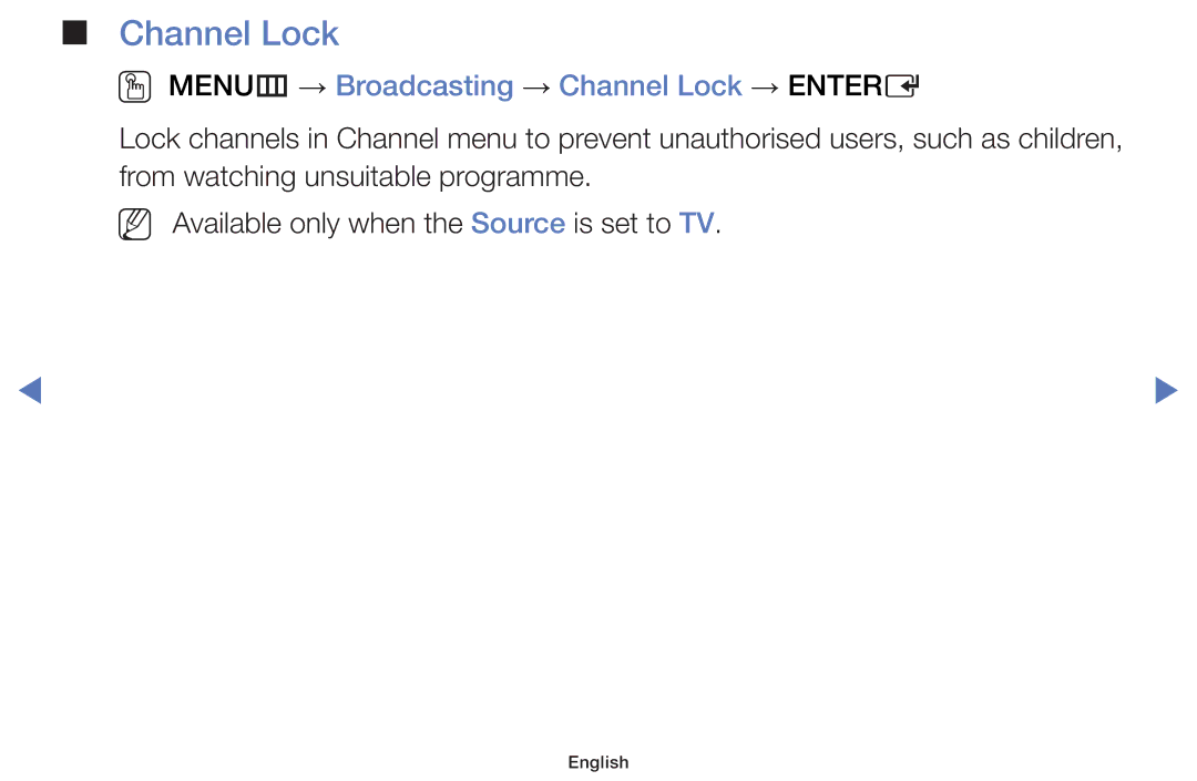 Samsung UE48H4200AWXTK, UE40H5000AWXXH, UE40H5070ASXZG, UE40H5003AWXZG OO MENUm → Broadcasting → Channel Lock → Entere 