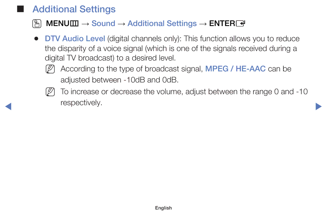 Samsung UE48J5100AWXXH, UE40H5000AWXXH, UE40H5070ASXZG, UE40H5003AWXZG OO MENUm → Sound → Additional Settings → Entere 