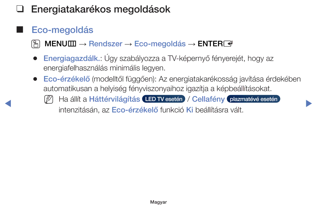 Samsung UE48H5000AWXBT, UE40H5000AWXXH manual Energiatakarékos megoldások, OO MENUm → Rendszer → Eco-megoldás → Entere 