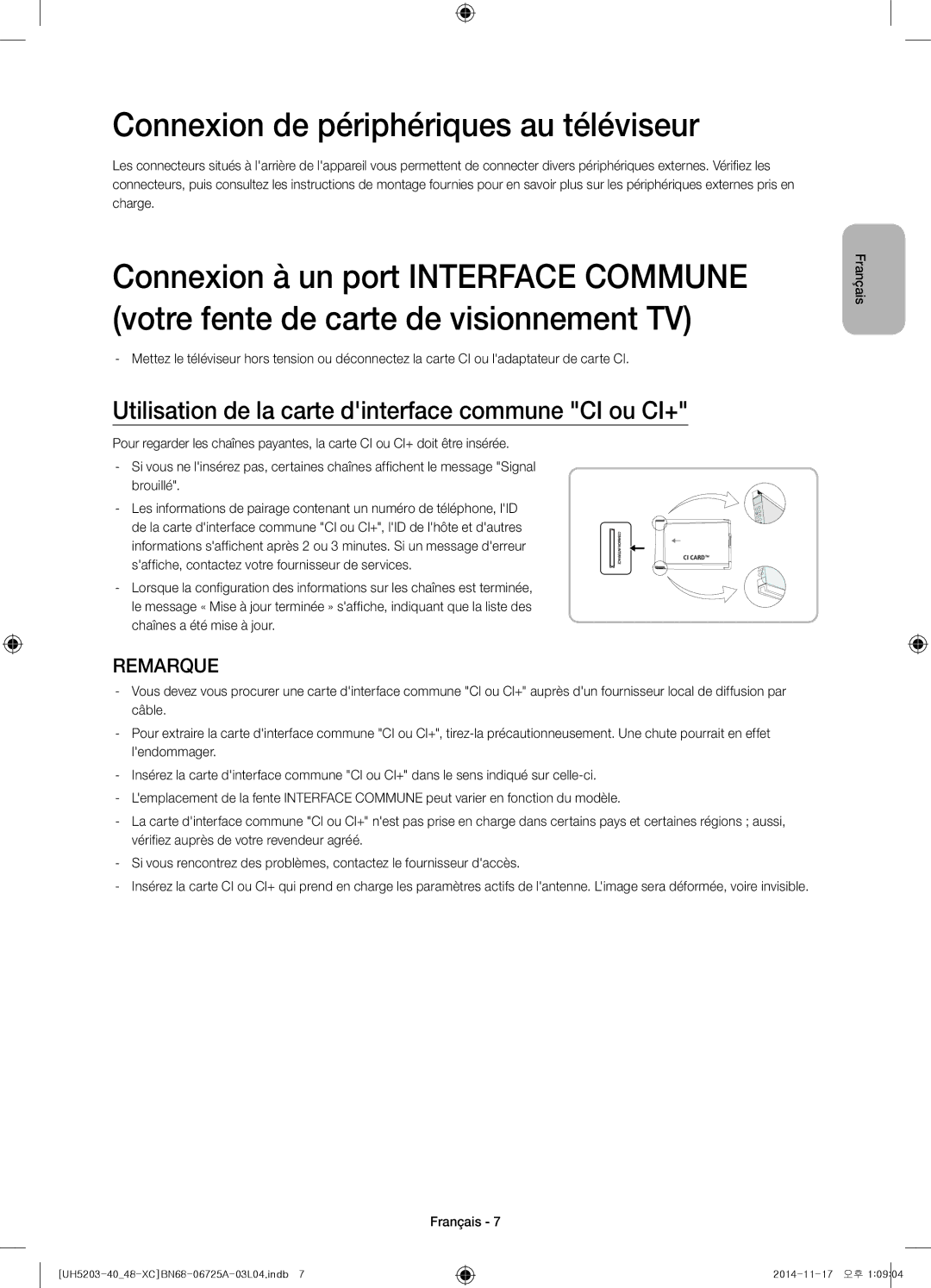 Samsung UE48H5203AWXXC Connexion de périphériques au téléviseur, Utilisation de la carte dinterface commune CI ou CI+ 