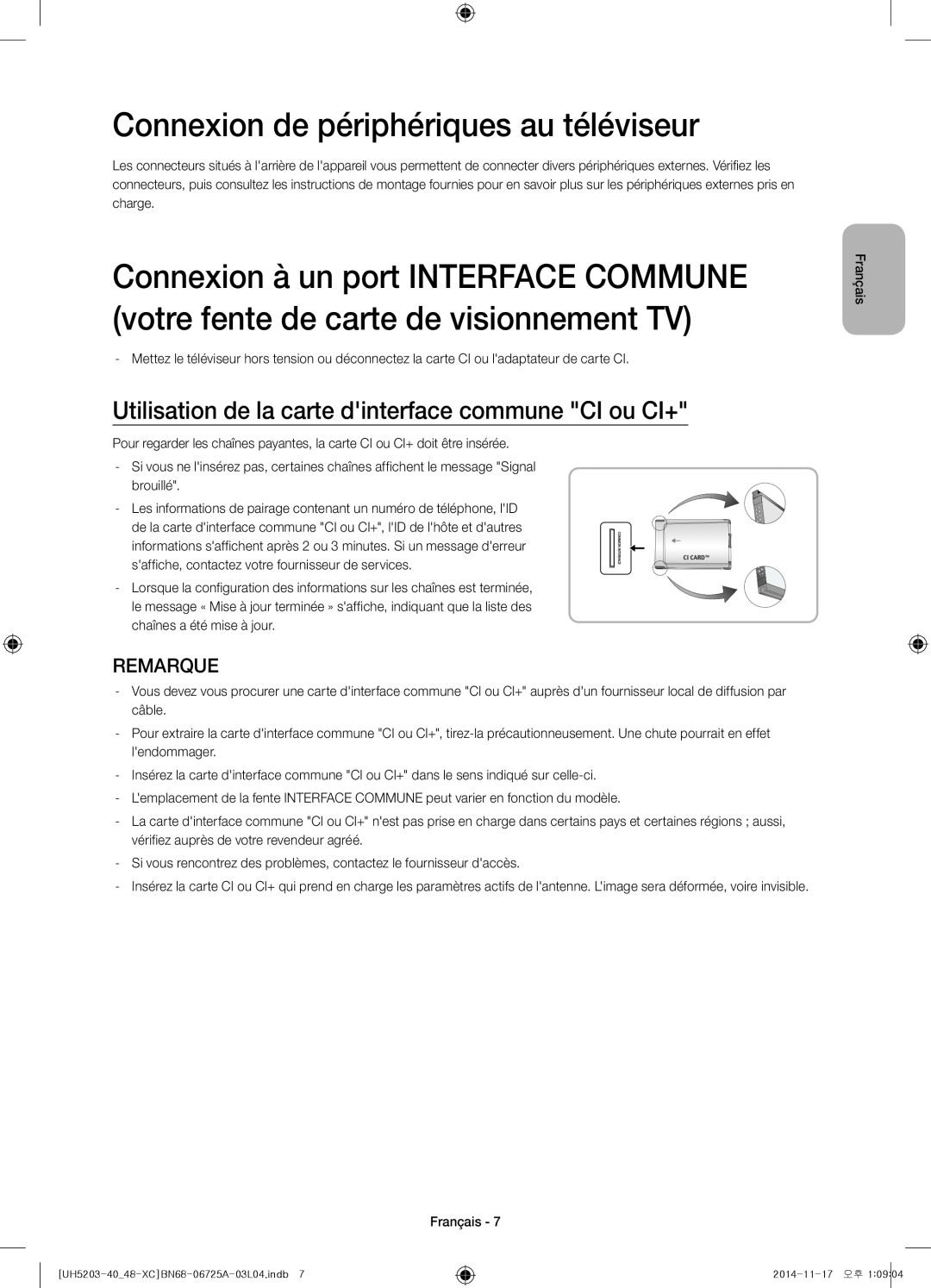 Samsung UE48H5203AWXXC Connexion de périphériques au téléviseur, Utilisation de la carte dinterface commune CI ou CI+ 