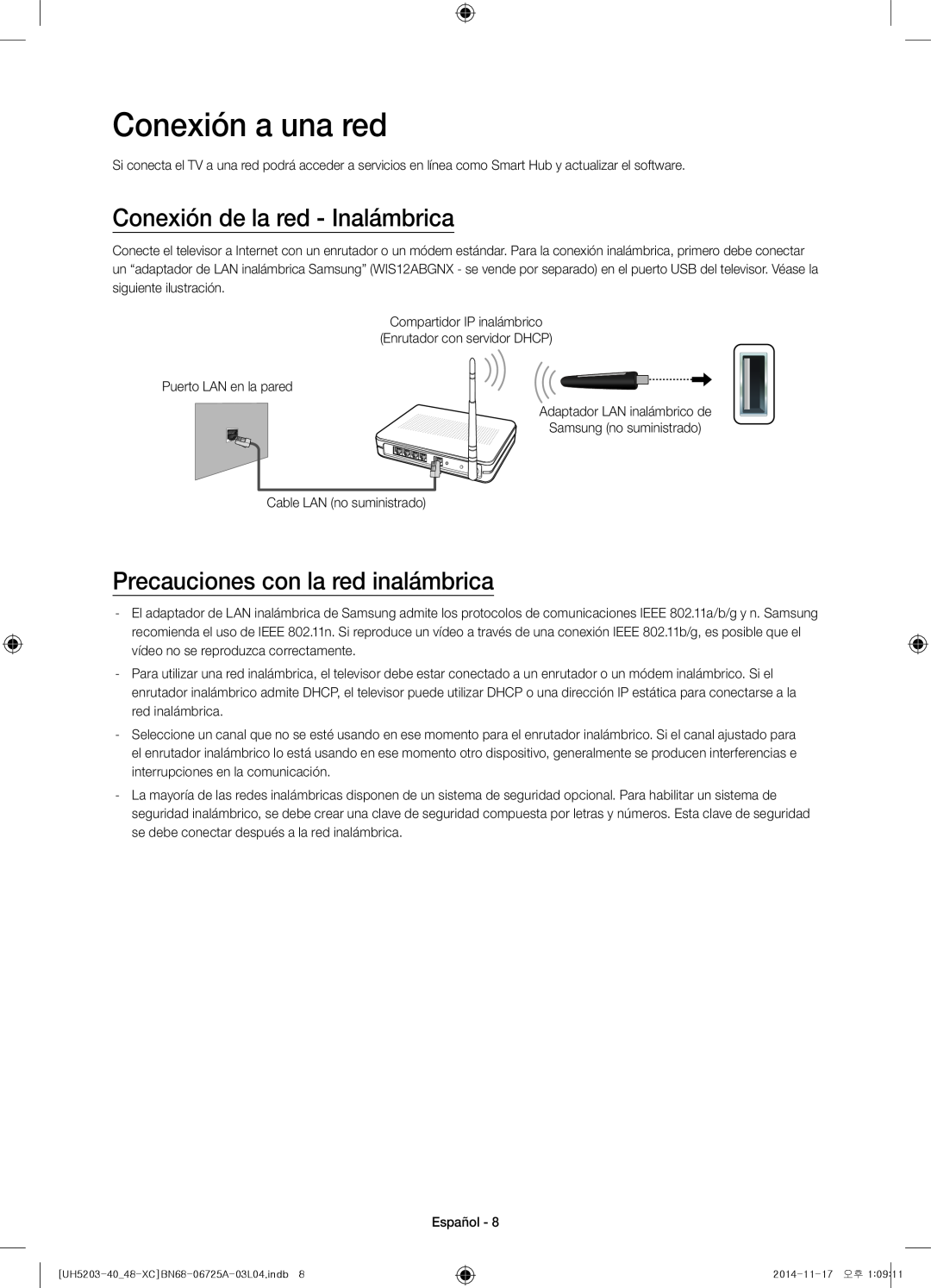Samsung UE40H5203AWXXC manual Conexión a una red, Conexión de la red - Inalámbrica, Precauciones con la red inalámbrica 