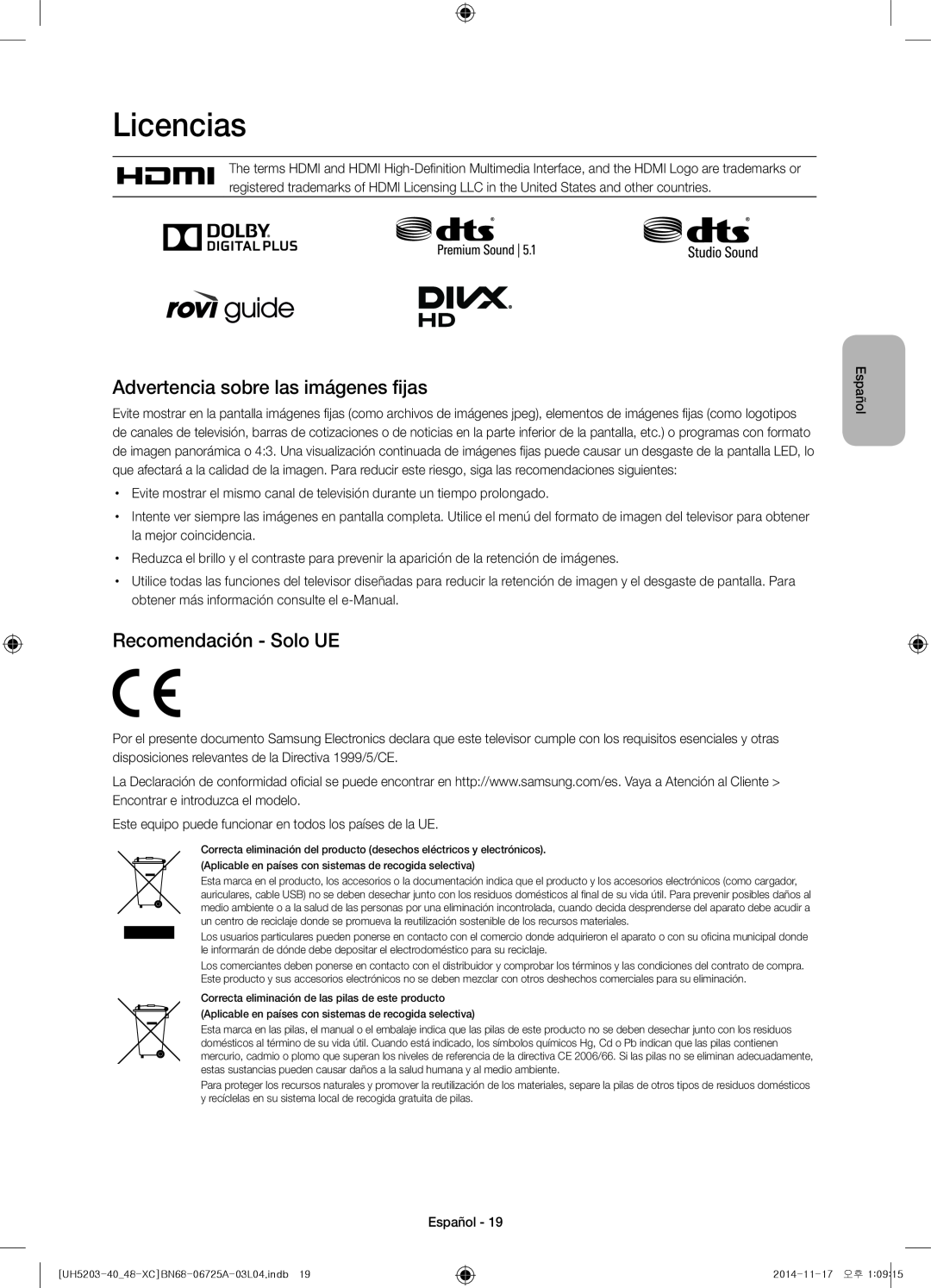 Samsung UE48H5203AWXXC, UE40H5203AWXXC Licencias, Advertencia sobre las imágenes fijas, Recomendación - Solo UE, Español 