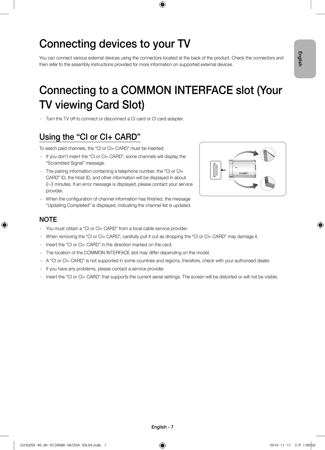 Samsung UE48H5203AWXXC Connecting devices to your TV, Connecting to a COMMON INTERFACE slot Your TV viewing Card Slot 