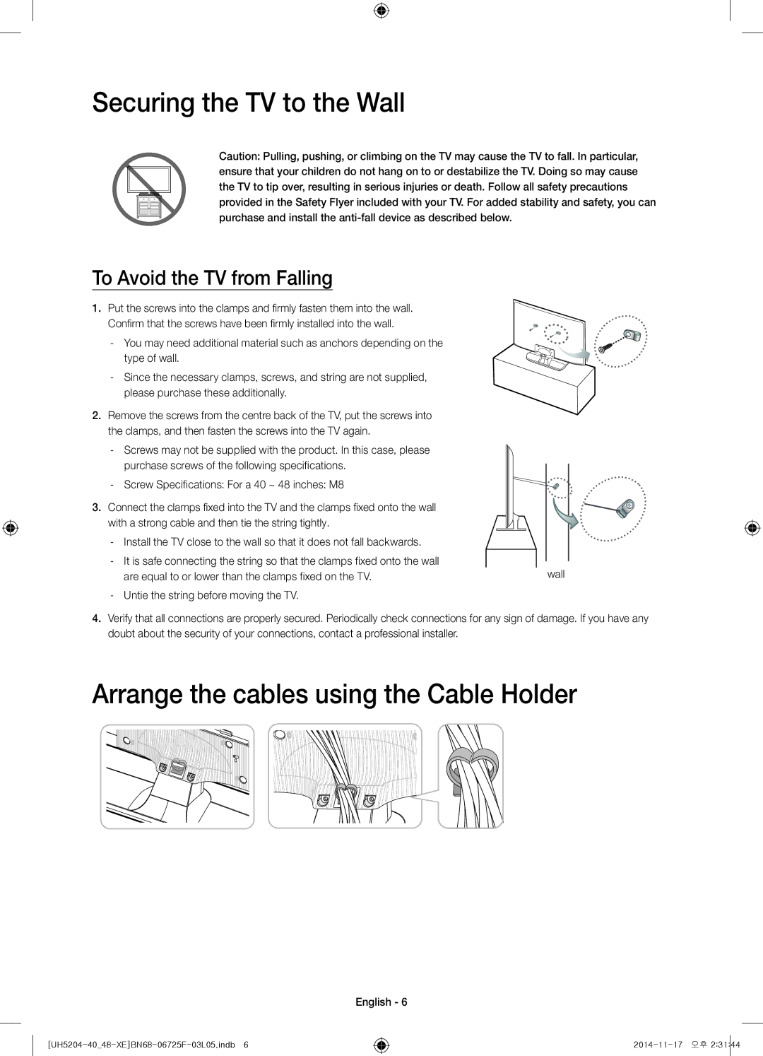 Samsung UE40H5204AKXXE, UE48H5204AKXXE manual Securing the TV to the Wall, Arrange the cables using the Cable Holder 