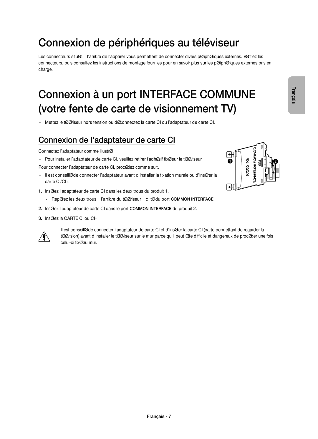 Samsung UE32H5500AWXZF, UE40H5500AWXZF manual Connexion de périphériques au téléviseur, Connexion de ladaptateur de carte CI 