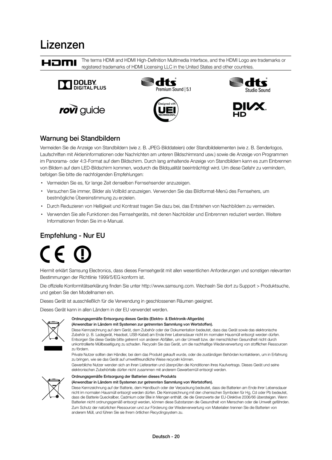 Samsung UE40H5500AWXZF, UE48H5510SSXZF, UE50H5500AWXZF, UE32H5500AWXZF Lizenzen, Warnung bei Standbildern, Empfehlung Nur EU 