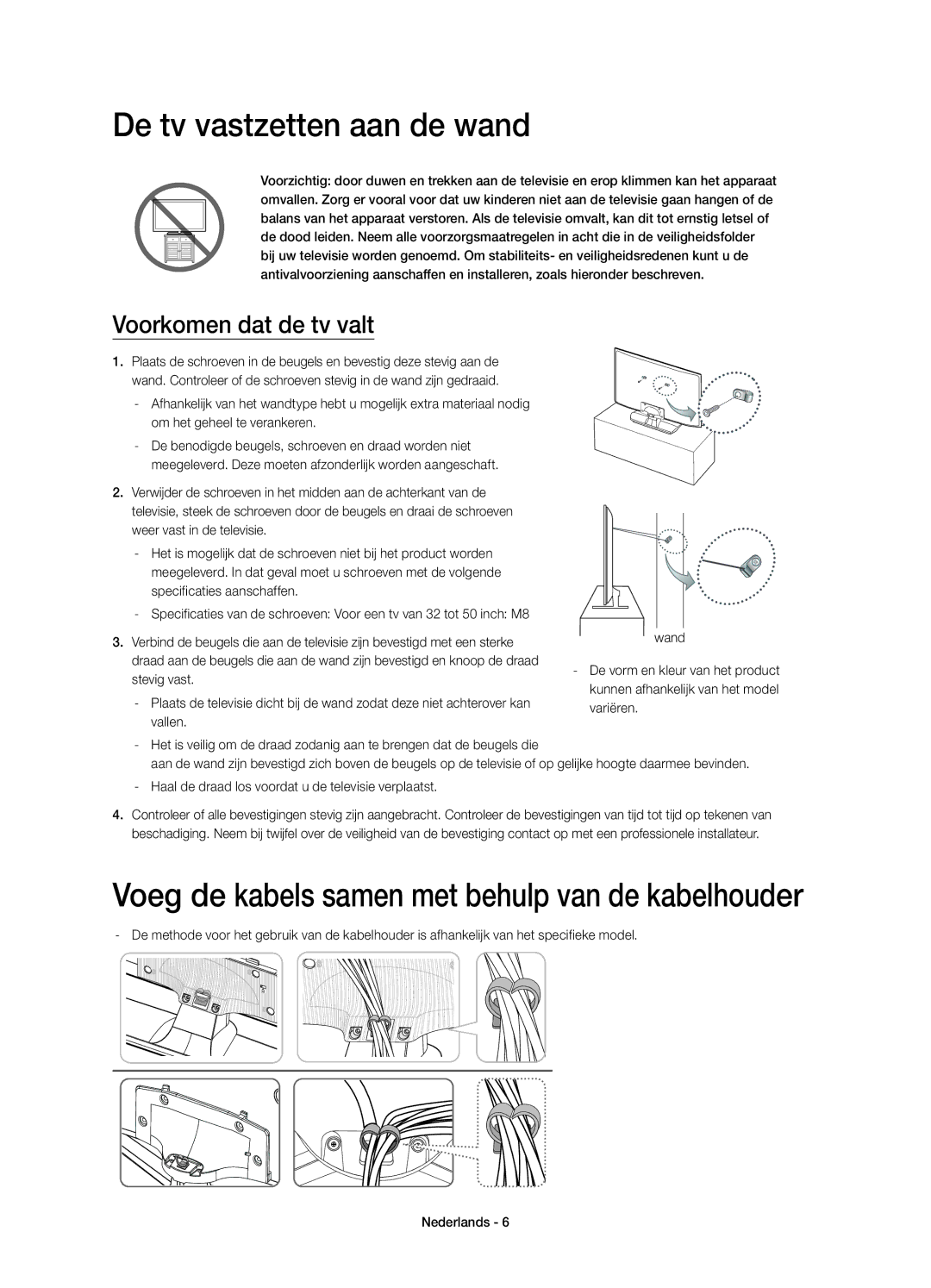 Samsung UE40H5500AWXZF, UE48H5510SSXZF, UE50H5500AWXZF manual De tv vastzetten aan de wand, Voorkomen dat de tv valt 