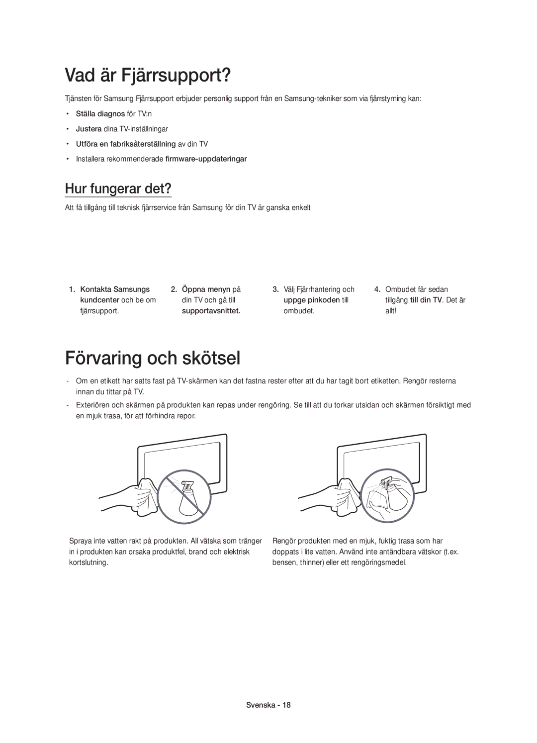 Samsung UE50H5505AKXXE, UE40H5505AKXXE, UE48H5505AKXXE manual Vad är Fjärrsupport?, Förvaring och skötsel, Hur fungerar det? 