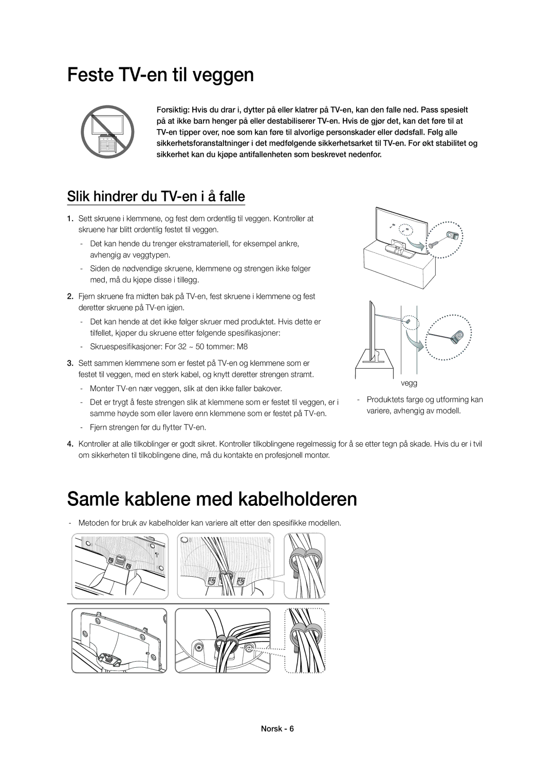 Samsung UE40H5505AKXXE manual Feste TV-en til veggen, Samle kablene med kabelholderen, Slik hindrer du TV-en i å falle 