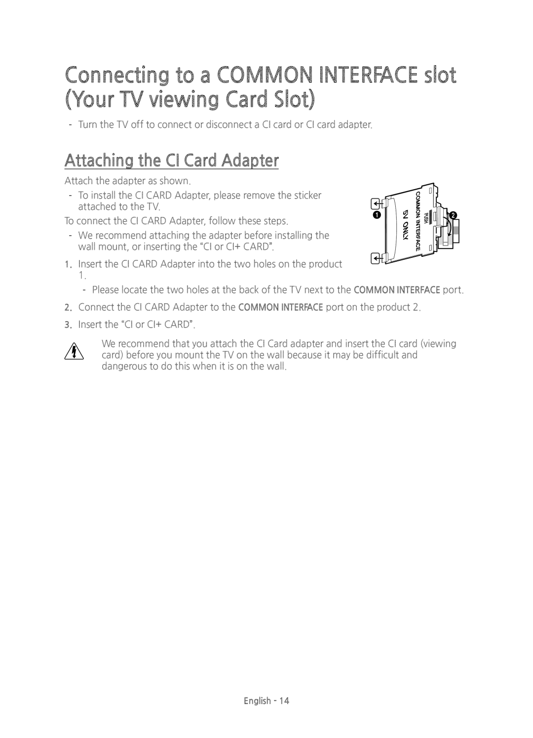 Samsung UE60H6200AKXXH, UE40H6200AKXXH, UE32H6200AKXXH, UE55H6200AKXXH, UE48H6200AKXXH manual Attaching the CI Card Adapter 