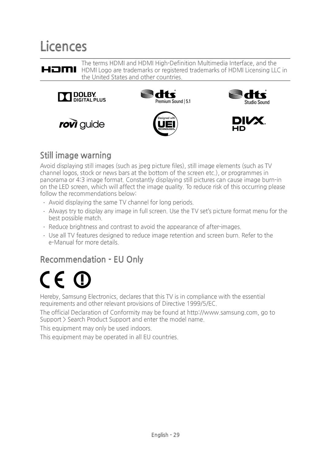 Samsung UE55H6240AKXXU, UE40H6200AKXXH, UE32H6200AKXXH, UE55H6200AKXXH Licences, Still image warning, Recommendation EU Only 