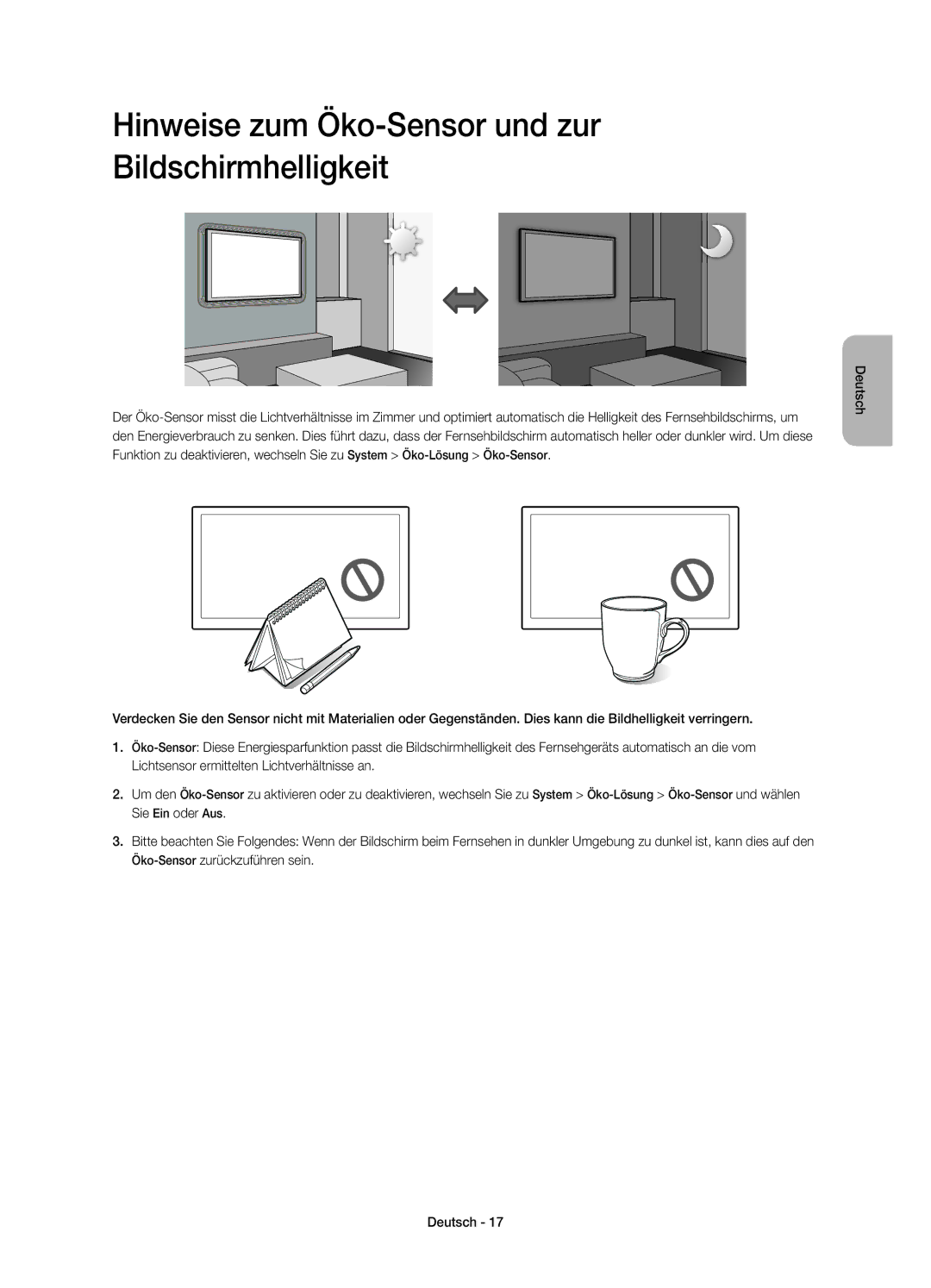 Samsung UE55H6240AWXZF, UE40H6200AWXZF, UE32H6200AWXZF, UE55H6200AWXZF Hinweise zum Öko-Sensor und zur Bildschirmhelligkeit 