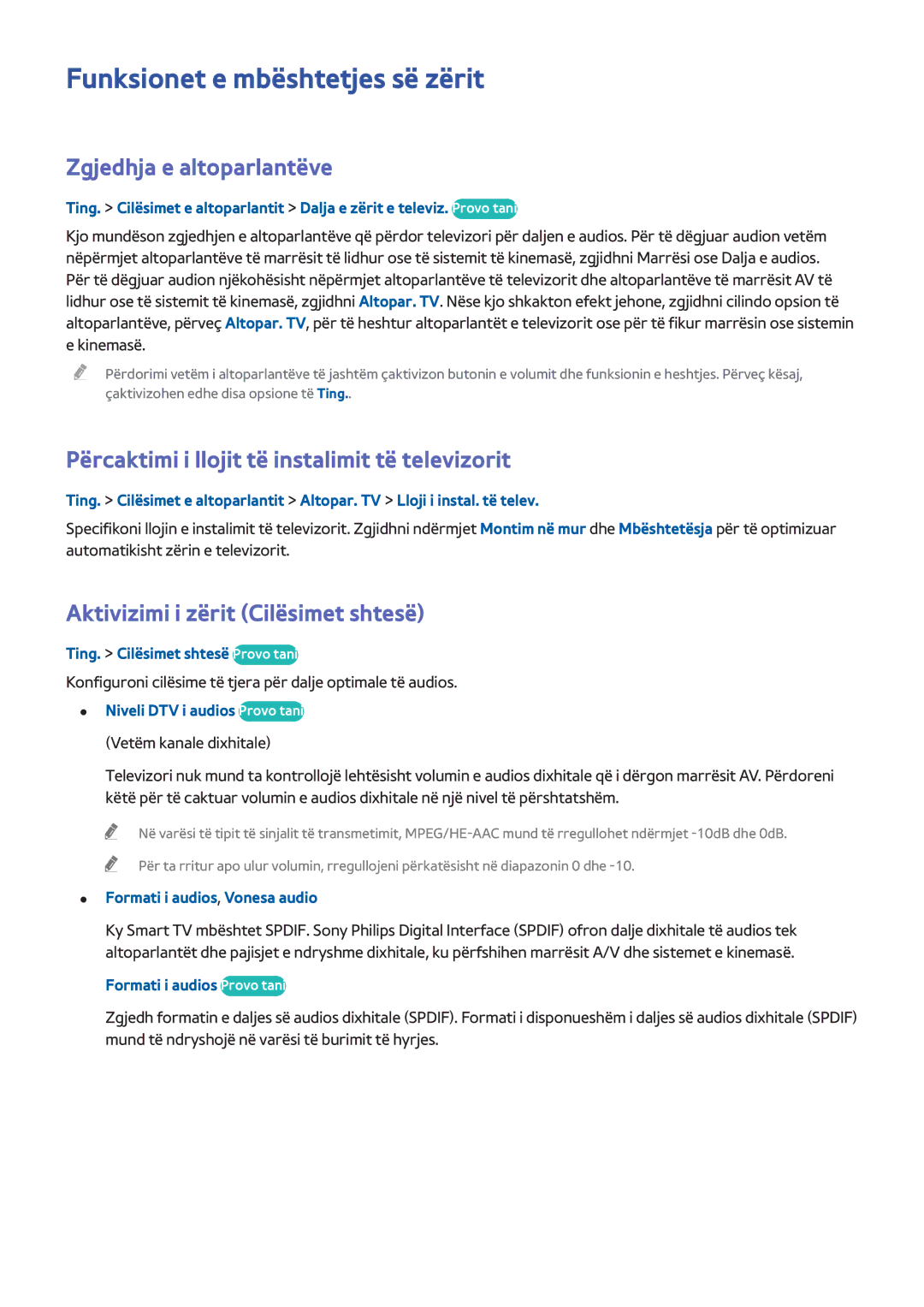 Samsung UE40H6203AWXXH Funksionet e mbështetjes së zërit, Zgjedhja e altoparlantëve, Aktivizimi i zërit Cilësimet shtesë 