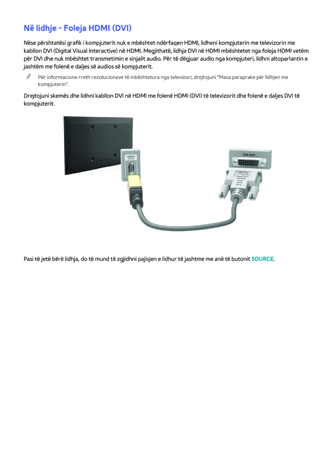 Samsung UE48H5203AWXXH, UE40H6203AWXXH, UE32H5303AWXXH, UE40H5303AWXXH, UE46H5303AWXXH manual Në lidhje Foleja Hdmi DVI 