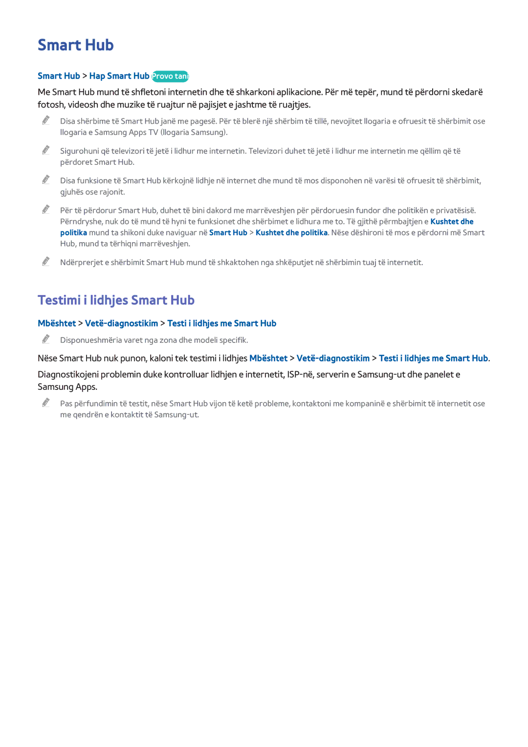 Samsung UE46H5303AWXXH, UE40H6203AWXXH, UE32H5303AWXXH Testimi i lidhjes Smart Hub, Smart Hub Hap Smart Hub Provo tani 