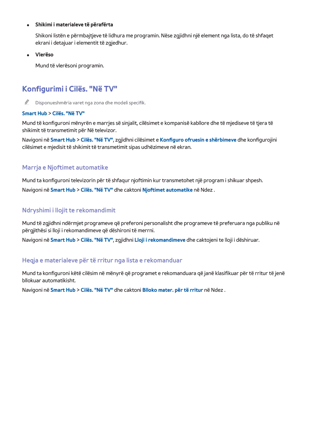 Samsung UE48H5003AWXXH manual Konfigurimi i Cilës. Në TV, Marrja e Njoftimet automatike, Ndryshimi i llojit te rekomandimit 