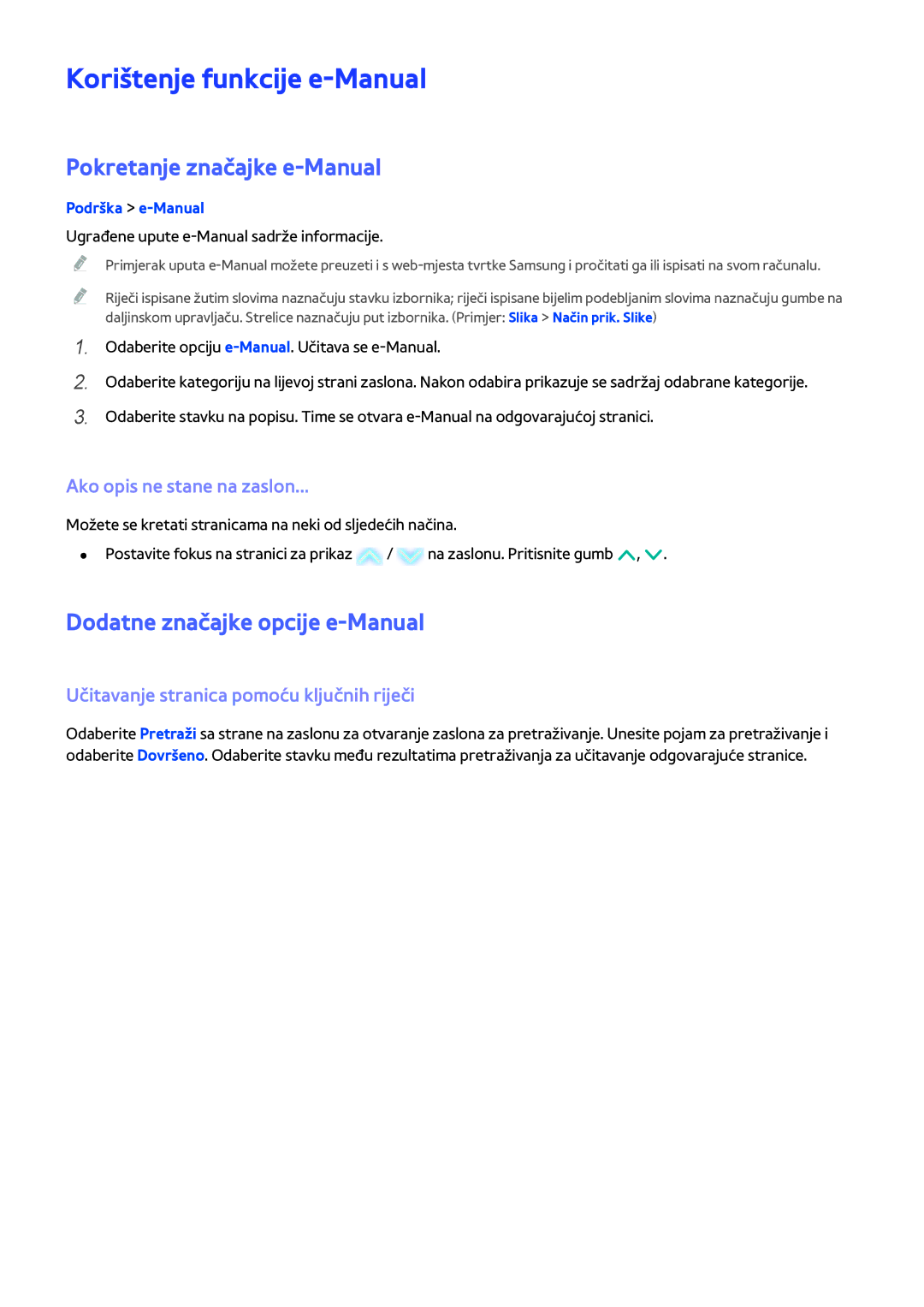 Samsung UE55H6203AWXXH manual Korištenje funkcije e-Manual, Pokretanje značajke e-Manual, Dodatne značajke opcije e-Manual 