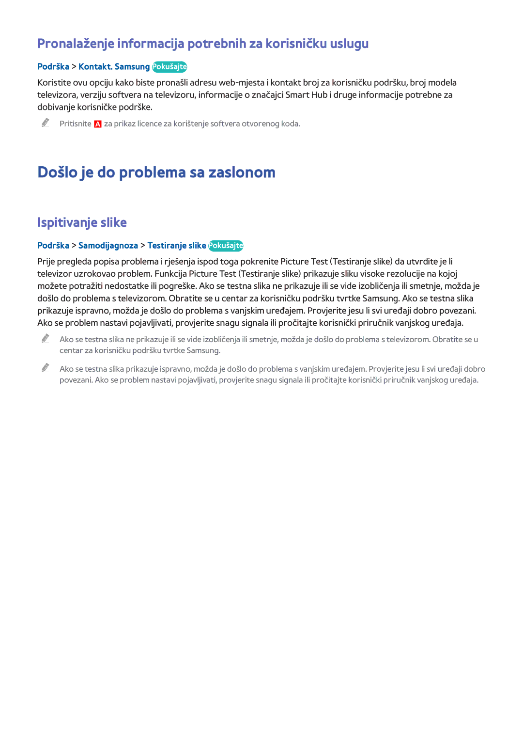Samsung UE40H5203AKXXH manual Došlo je do problema sa zaslonom, Pronalaženje informacija potrebnih za korisničku uslugu 