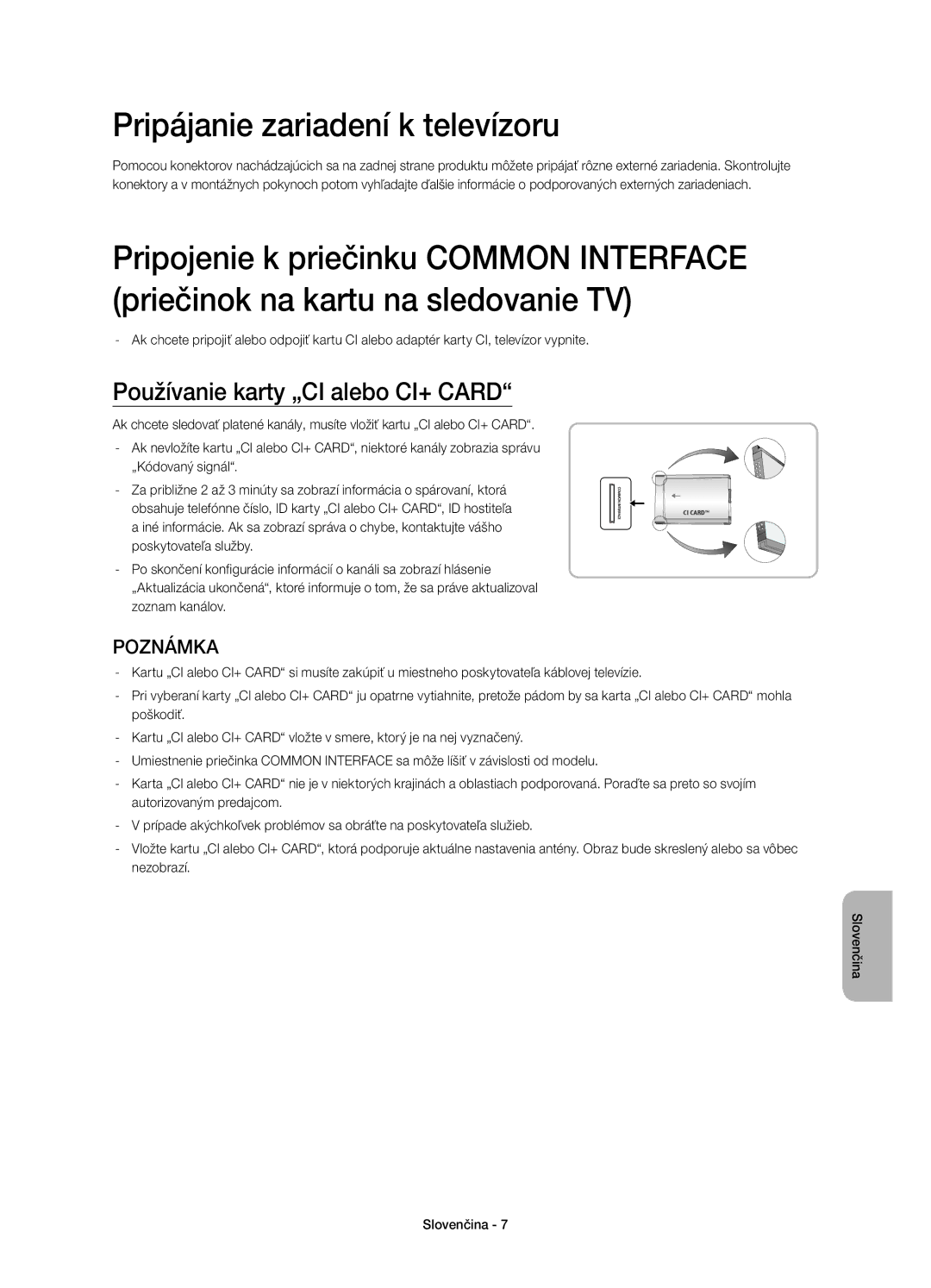 Samsung UE40H5303AWXZF, UE40H6203AWXXH manual Pripájanie zariadení k televízoru, Používanie karty „CI alebo CI+ Card 