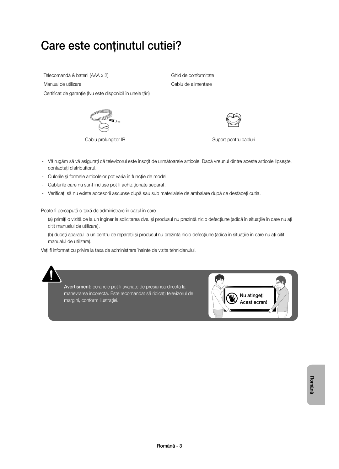 Samsung UE46H6203AWXXN, UE40H6203AWXXH manual Care este conţinutul cutiei?, Telecomandă & baterii AAA x, Manual de utilizare 