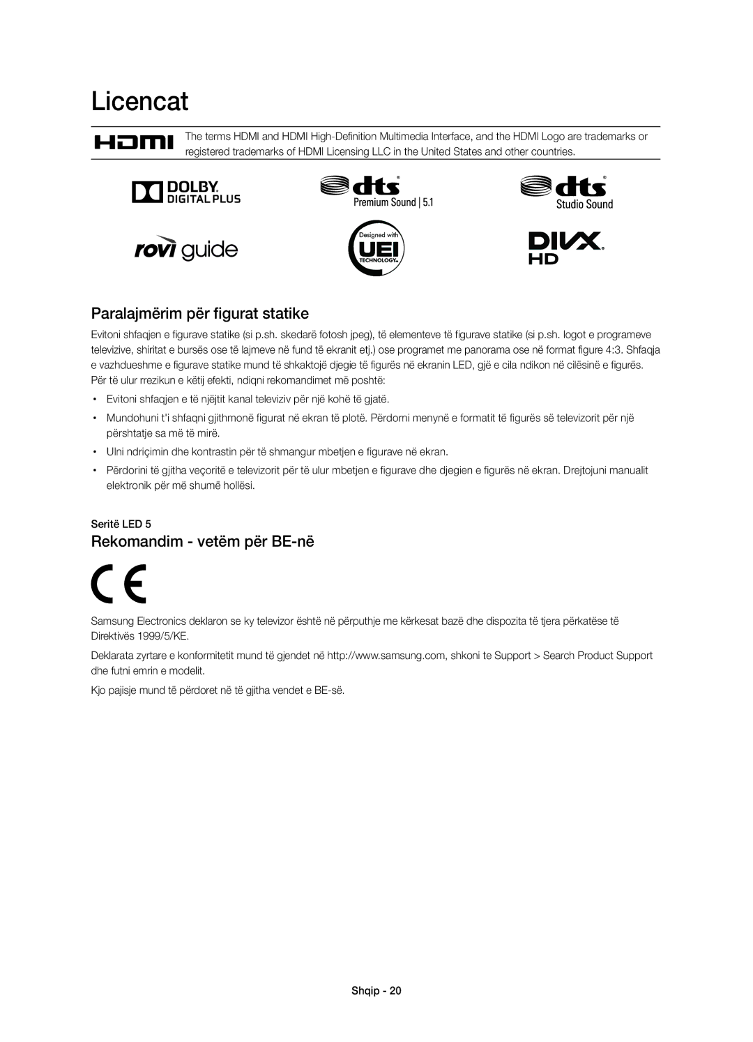 Samsung UE40H5303AWXXN, UE40H6203AWXXH manual Licencat, Paralajmërim për figurat statike, Rekomandim vetëm për BE-në 