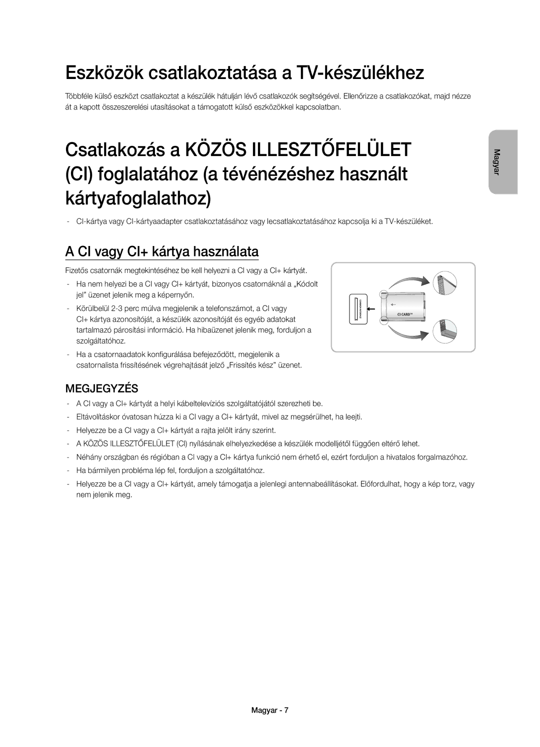 Samsung UE60H6203AWXXN, UE40H6203AWXXH manual Eszközök csatlakoztatása a TV-készülékhez, CI vagy CI+ kártya használata 