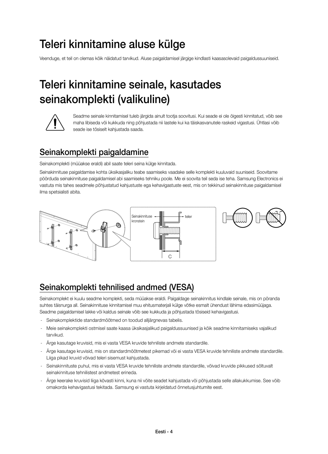 Samsung UE40H5303AWXXN Teleri kinnitamine aluse külge, Seinakomplekti paigaldamine, Seinakomplekti tehnilised andmed Vesa 