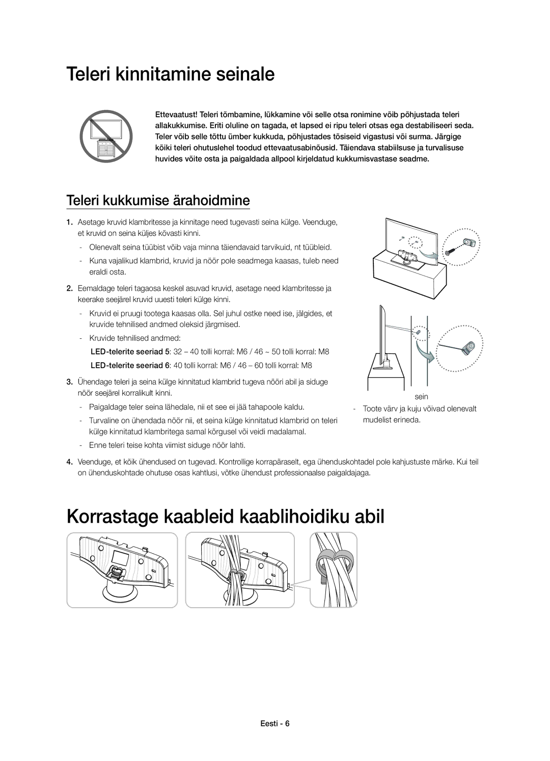 Samsung UE46H5303AWXXN Teleri kinnitamine seinale, Korrastage kaableid kaablihoidiku abil, Teleri kukkumise ärahoidmine 