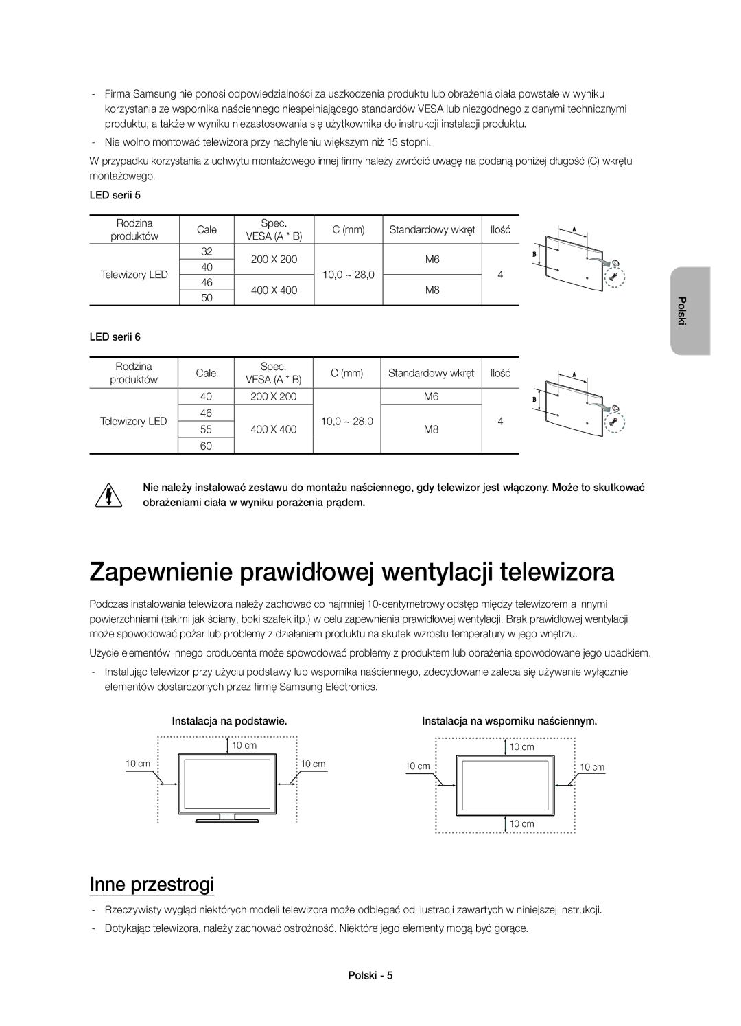 Samsung UE46H6203AWXXH, UE40H6203AWXXH, UE40H5303AWXZG manual Zapewnienie prawidłowej wentylacji telewizora, Inne przestrogi 