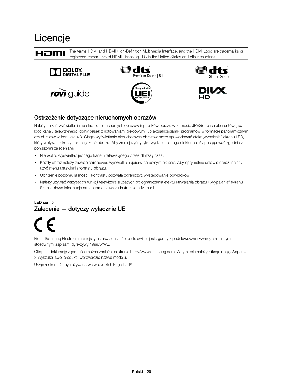 Samsung UE46H5303AWXXH manual Licencje, Ostrzeżenie dotyczące nieruchomych obrazów, Zalecenie dotyczy wyłącznie UE 