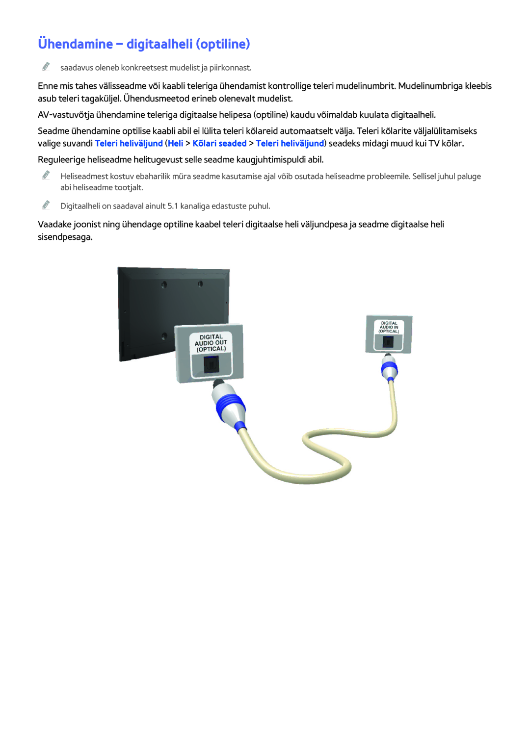 Samsung UE50H5373SSXZG, UE40H6203AWXXH, UE55H6273SSXZG, UE32H5303AWXXH, UE40H5303AWXXH manual Ühendamine digitaalheli optiline 