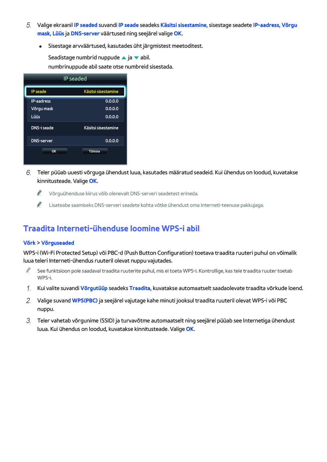 Samsung UE50H5303AWXXH, UE40H6203AWXXH, UE55H6273SSXZG manual Traadita Interneti-ühenduse loomine WPS-i abil, IP seaded 