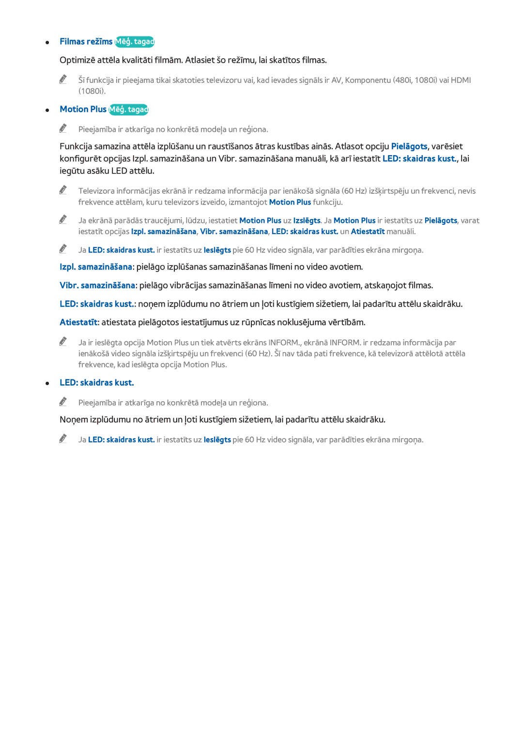 Samsung UE50H5373SSXZG, UE40H6203AWXXH, UE55H6273SSXZG Filmas režīms Mēģ. tagad, Motion Plus Mēģ. tagad, LED skaidras kust 