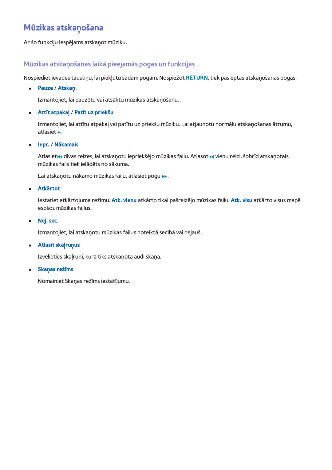 Samsung UE46H6203AWXXH, UE40H6203AWXXH, UE55H6273SSXZG manual Mūzikas atskaņošanas laikā pieejamās pogas un funkcijas 