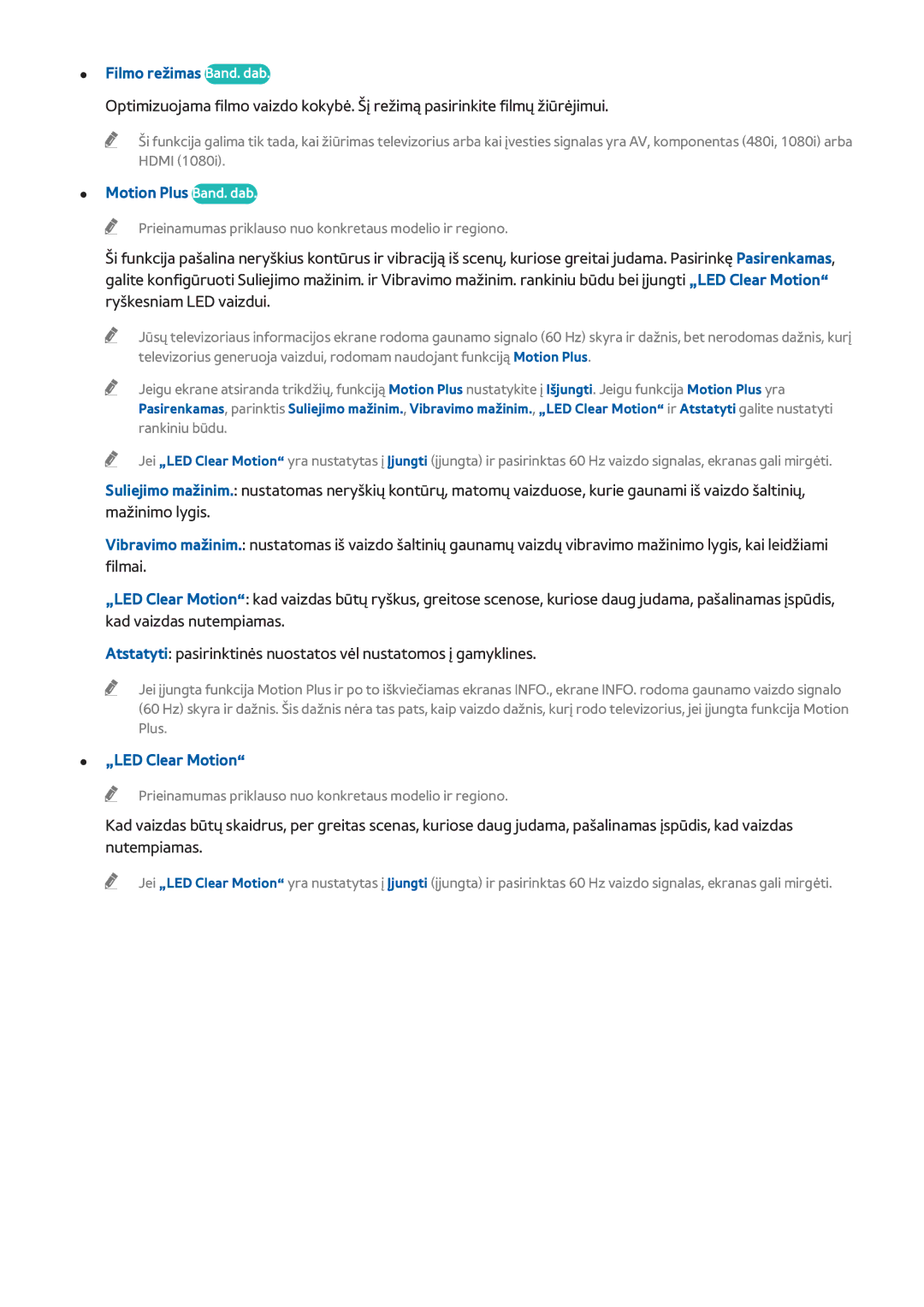 Samsung UE50H5373SSXZG, UE40H6203AWXXH, UE55H6273SSXZG Filmo režimas Band. dab, Motion Plus Band. dab, „LED Clear Motion 