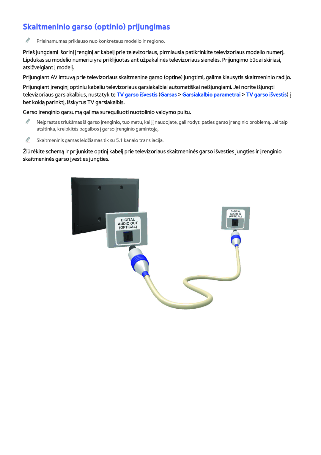 Samsung UE50H5373SSXZG, UE40H6203AWXXH, UE55H6273SSXZG, UE32H5303AWXXH, UE40H5303AWXXH Skaitmeninio garso optinio prijungimas 