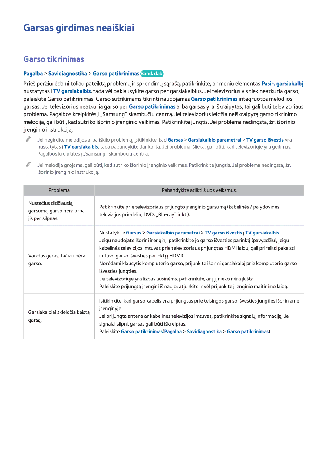 Samsung UE40H6203AWXXH Garsas girdimas neaiškiai, Garso tikrinimas, Pagalba Savidiagnostika Garso patikrinimas Band. dab 